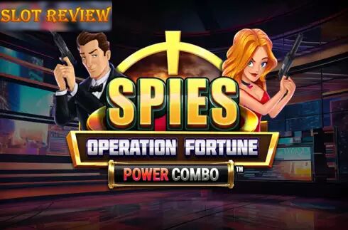 SPIES – Operation Fortune Power Combo Slot Review